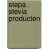 Stepa Stevia producten door Christine Vergauwen
