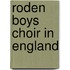 Roden Boys Choir In England