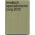 Medisch specialistische zorg 2013