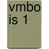 VMBO IS 1 door Tanja Mols-Frissen