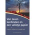 Van zeven kardinalen en een velletje papier