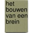 Het bouwen van een brein