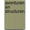Avonturen en structuren by Theo Meder