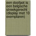 Een doofpot is een Belgische streekgerecht (display met 10 exemplaren)