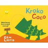 Kroko Coco door Sam Lloyd