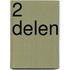 2 delen
