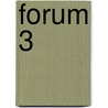 Forum 3 door Kennes