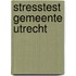 Stresstest gemeente Utrecht