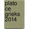 Plato CE Grieks 2014 by Elly Jans