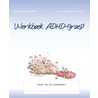Werkboek AHD - groep by Tirtsa Ehrlich