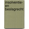 Insolventie- en beslagrecht door M.E. Storme