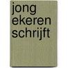 Jong Ekeren schrijft by Roger van Goethem