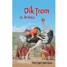 Dik Trom in Afrika by Ton van der Lee