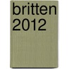 Britten 2012 by Unknown