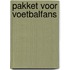 Pakket voor voetbalfans