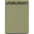 Uilskuiken!