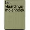 Het Vlaardings molenboek by Frans Assenberg
