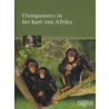 Chimpansees in het hart van Afrika door Ronald Knauer