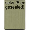 Seks (5 ex gesealed) door Daphne Deckers