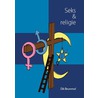 Seks en religie by Dik Brummel