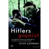 Hitlers pianist door Peter Conradi