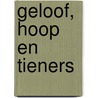 Geloof, hoop en tieners door Elke van der Linden