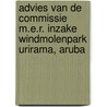 Advies van de Commissie m.e.r. inzake Windmolenpark Urirama, Aruba by Commissie voor de Milieueffectrapportage