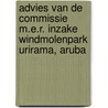 Advies van de Commissie m.e.r. inzake Windmolenpark Urirama, Aruba door Commissie voor de Milieueffectrapportage