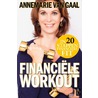 Financiële workout by Annemarie van Gaal