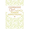 Compassie door Karen Armstrong
