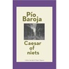 Caesar of niets by PíO. Baroja