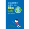 De bijzondere wereld van Elian
