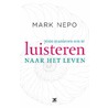 7000 manieren om te luisteren naar het leven door Mark Nepo