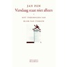 Vandaag staat niet alleen by Jan Pen
