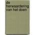 De herwaardering van het doen