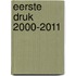 Eerste druk 2000-2011