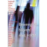 Beweeglijk blijven met HRM door Onbekend