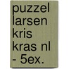 Puzzel Larsen kris kras NL - 5ex. door Onbekend