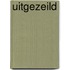 Uitgezeild