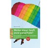 Welke kleur heeft jouw parachute? door Richard N. Bolles