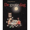 De grote dag by Arnoud Wierstra