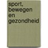 Sport, bewegen en gezondheid