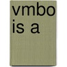 VMBO is A door Onbekend