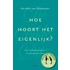 De Dikke Ditz Hoe hoort het eigenlijk?