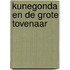 Kunegonda en de Grote Tovenaar