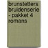 Brunstetters bruidenserie - pakket 4 romans