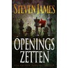 Openingszetten by Steven James