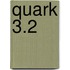 Quark 3.2