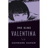 Valentina en de donkere kamer
