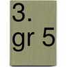 3. gr 5 by A. Haarhuis